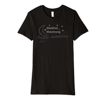Load image into Gallery viewer, Sweet Moon - #BeKind, #BeStrong - Ramadan Premium T-Shirt