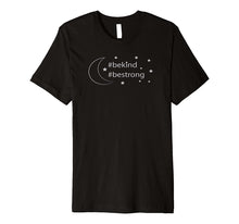 Load image into Gallery viewer, Sweet Moon -Be Kind, Be Strong- Ramadan Premium T-Shirt