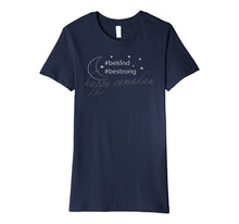 Load image into Gallery viewer, Sweet Moon - #BeKind, #BeStrong - Ramadan Premium T-Shirt